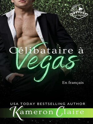 cover image of Célibataire à Vegas